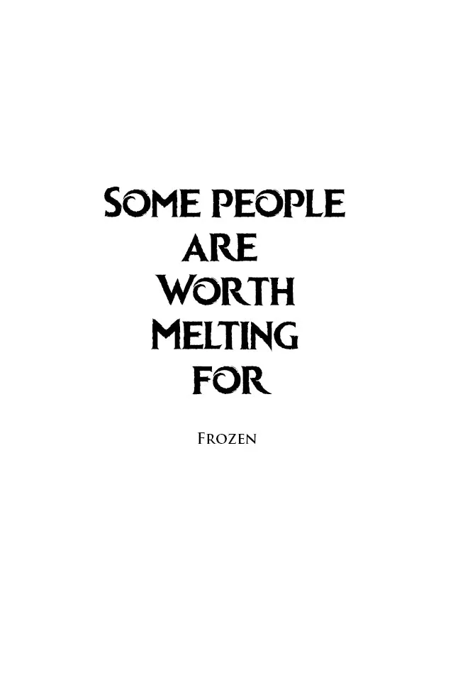 "Some People Are Worth Melting For" Printed Love Quote
